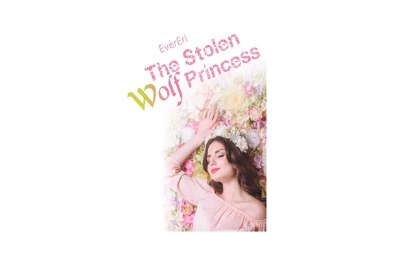 The stolen wolf princess